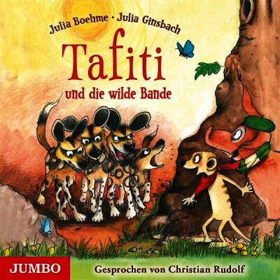 Rudolf Christian / Boehme Julia - Tafiti Und Die Wilde Bande