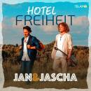 Jan & Jascha - Hotel Freiheit