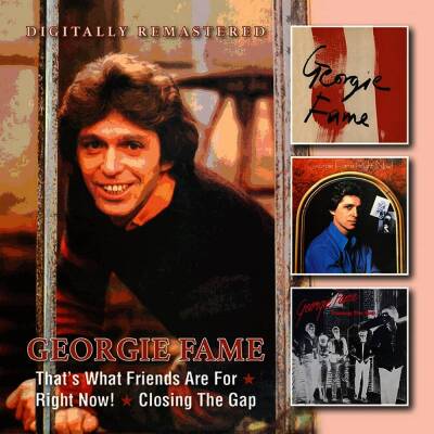 Fame Georgie - That´s What Friends Are For/Right Now