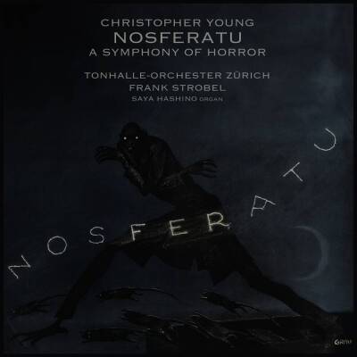 Young Christopher - Nosferatu - A Symphony of Horror (Tonhalle-Orchester Zürich / Strobel Frank)