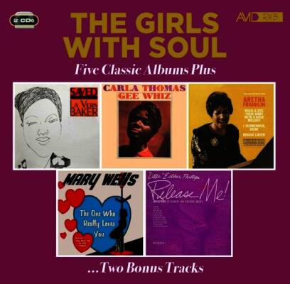 Baker Lavern / Thomas Carla / u.a. - THE GIRLS WITH SOUL - FIVE CLASSIC ALBUMS PLUS
