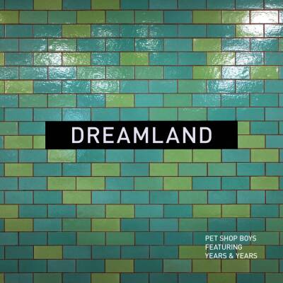Pet Shop Boys - Dreamland