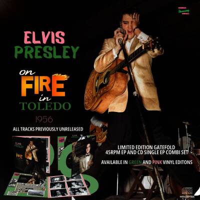 Presley Elvis - On Fire In Toledo: 1956 (Green Vinyl & CD)