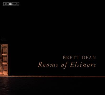 Dean Brett - Rooms of Elsinore (Jennifer France (Sopran) - Lotte Betts-Dean (Mezzo)