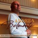 Belmonte Andrea - Ein Strauss unvergaenglicher Lieder