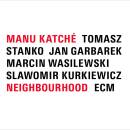 Katché Manu - Neighbourhood