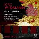 Widmann Jörg - Piano Music (Zhou Yubo)
