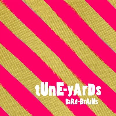 Tune / Yards - Bird Brains