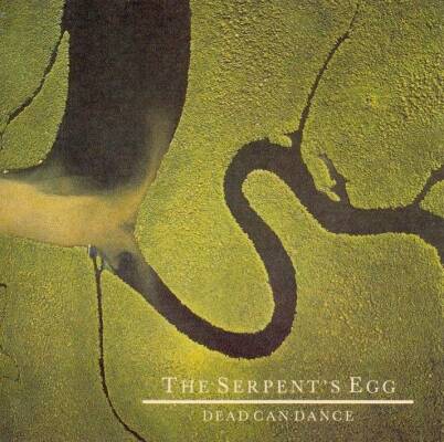 Dead Can Dance - The Serpent´s Egg - (88)