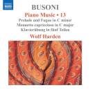 Busoni Ferruccio - Piano Music - Vol.13 (Harden Wolf)