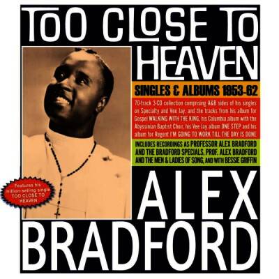 Bradford Alex - Too Close To Heaven - Singles & Albums 1953-62