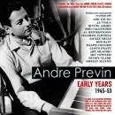 Previn Andre - Early Years 1945-53