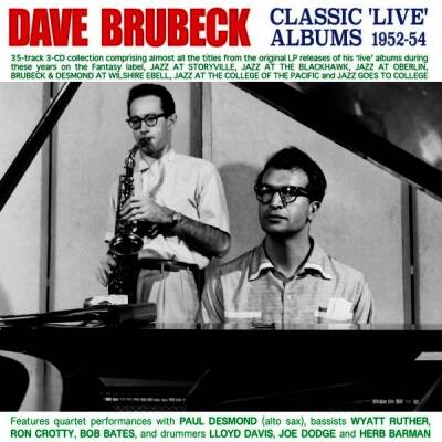 Brubeck Dave - Classic ´Live´ Albums 1952-54