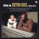 This Is Retro Soul 1969-1979 (Diverse Interpreten / Black...