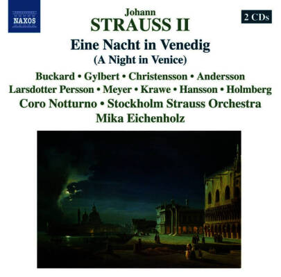 Strauss Johann (Sohn) - Nacht in Venedig (Hansson Kristina / Krawe Anna-Maria)