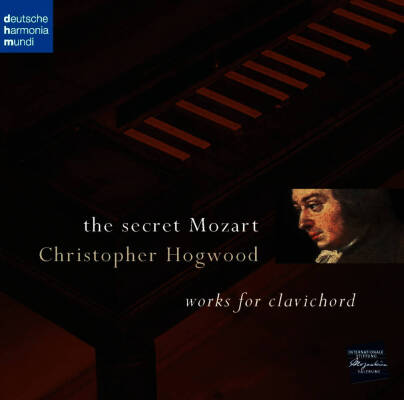 Mozart Wolfgang Amadeus - The Secret Mozart (Hogwood Christopher)