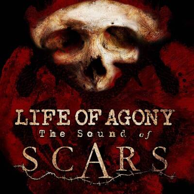 Life Of Agony - THE SOUND OF SCARS