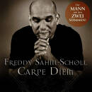 Sahin-Scholl Freddy - Carpe Diem