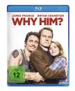 Why Him?