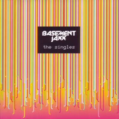 Basement Jaxx - The Singles