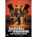 Die Samurai der Moderne - Die dunkle Seite