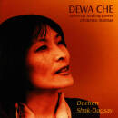Dechen Shak-Dagsay - Dewa Che: universal healing power of ti