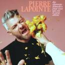 Lapointe Pierre - Dix chansons demodees pour ceux qui ont...