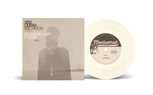Hilton Eric / Infinite Daisy Chains, The - Little Odessa (Milky Coloured 7 Inch)