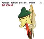Parisien / Peirani / Schaerer / Wollny - Out Of Land