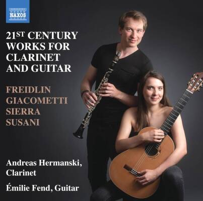 Susani Giacomo / u.a. - 21st Century Works for Clarinet and Guitar (Hermanski Andreas / Fend Emilie)