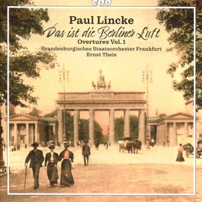 Lincke Paul - Overtures: Vol.1 (Brandenburgisches Staatsorchester Frankfurt)