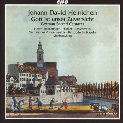 Heinichen Johann David - Gott ist unser Zuversicht (Harer Magdalene / Beckermann Bernadette / u.a.)