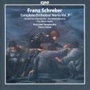 Schreker Franz - Complete Orchestral Works: Vol.2...