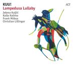 Kuu - Lampedusa Lullaby