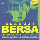 Bersa Blagoje - Lieder (Strazanac Kresimir / Starcevic Kresimir)
