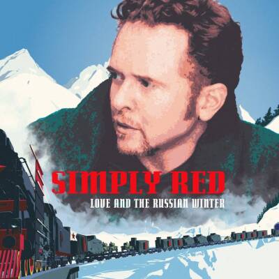 Simply Red - Love and the Russian Winter (2024 Remaster)
