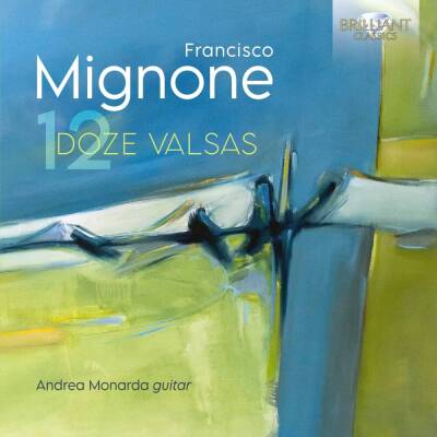 Monarda Andrea - Mignone: Doze Valsas