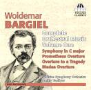 BARGIEL Woldemar  - Orchestral Music - Vol.1 (Vasiliev...