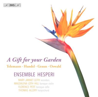 Oswald James / u.a. - A Gift for your Garden (Ensemble Hesperi)