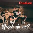Chuelee - Weisch du no?