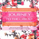 Granados Enrique / u.a. - Journey to the Orient: Music...
