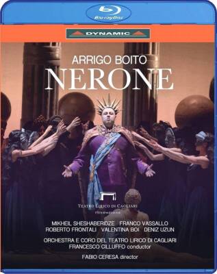 Boito Arrigo - Nerone (Orchestra E Coro Del Teatro Lirico Di Cagliari)