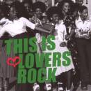 This Is Lovers Rock (Diverse Interpreten)