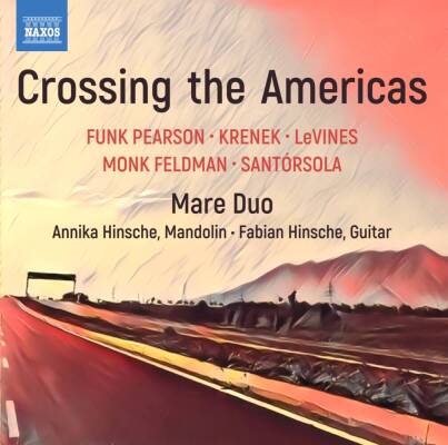 Santorsola Guido / u.a. - Crossing the Americas (Mare Duo)