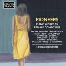 Pejacevic Dora / u.a. - Pioneers: Piano Works by Female...