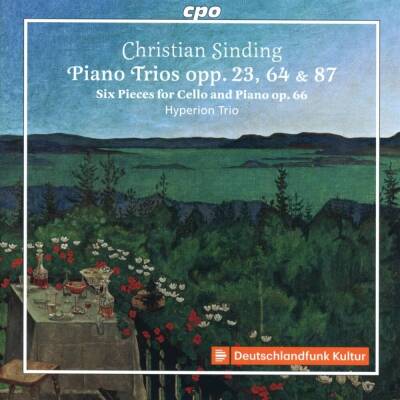 Sinding Christian - Piano Trios: Six Pieces for Cello and Piano op.66 (Hyperion Trio)