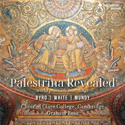 Byrd William / u.a. - Palestrina Revealed (Ross Graham / Choir Of Clare College Cambridge)