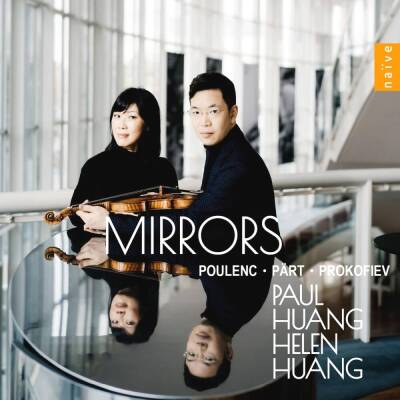 Poulenc Francis / u.a. - Mirrors (Huang Paul / Huang Helen)