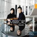 Poulenc Francis / u.a. - Mirrors (Huang Paul / Huang Helen)