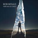 Mould Bob - Here We Go Crazy